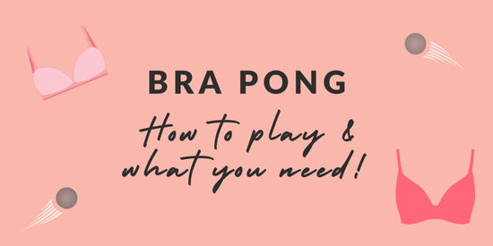 Bra Pong – How To Play & What You’ll Need - The Hen Planner