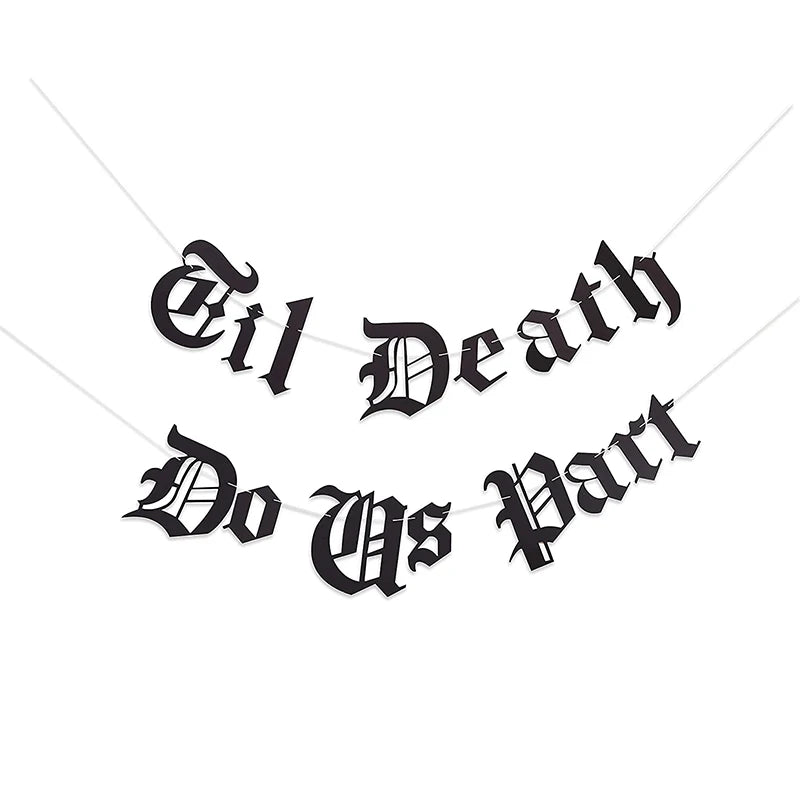 Til Death Do Us Part Banner | Gothic Hen Party