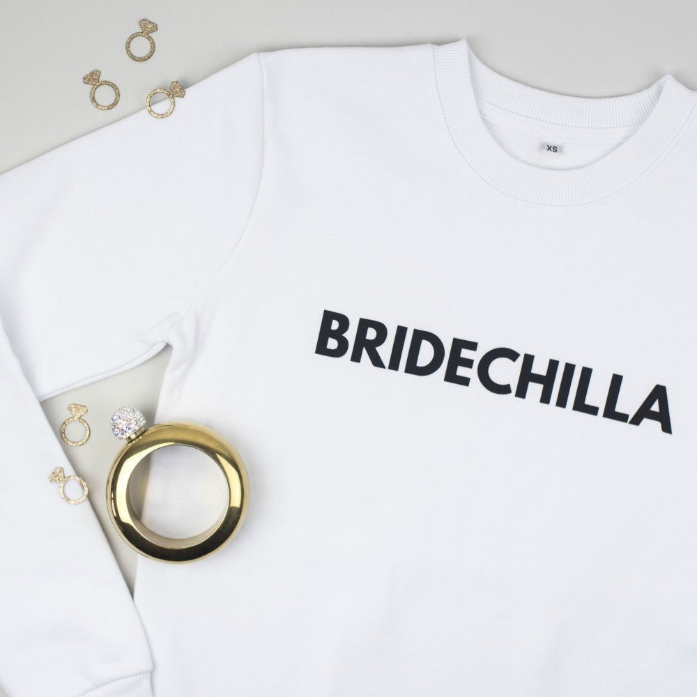 Bridechilla™ Sweatshirt - The Hen Planner