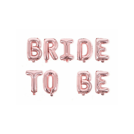Load image into Gallery viewer, Rose Gold Bride To Be Balloons - The Hen Planner
