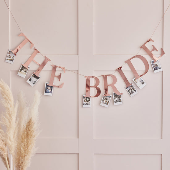 Rose Gold Hen Party "The Bride" Bunting with Photo Pegs - The Hen Planner