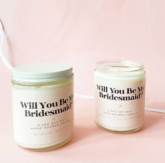 Will You Be My Bridesmaid Candle - The Hen Planner